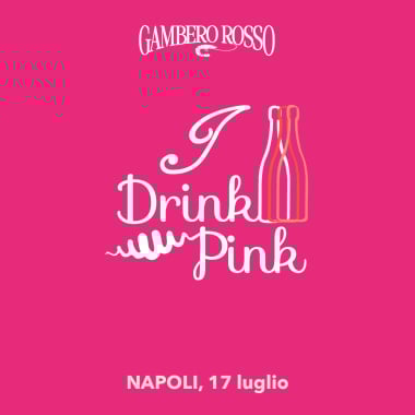 I Drink Pink 2025 Napoli -...